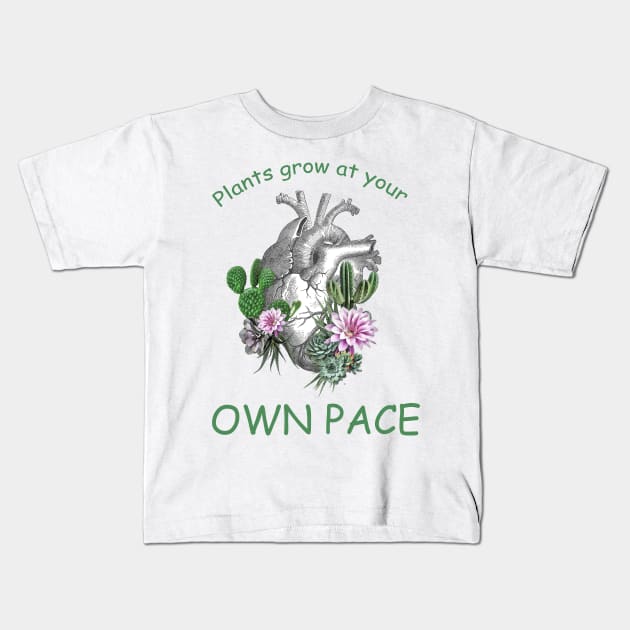 Succulents plant lovers, human heart, Plants lovers, plants grow at your own pace Kids T-Shirt by Collagedream